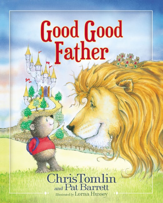 Chris Tomlin book, Good, Good Father